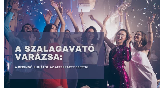A szalagavató varázsa: a keringő ruhától az afterparty szettig