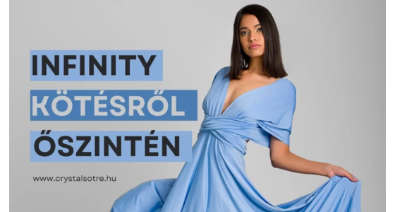 Infinity ruha megkötésről tabuk nélkül